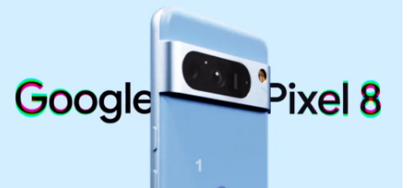 泄露的谷歌Pixel8宣传片揭示了新的人工智能功能相机规格等